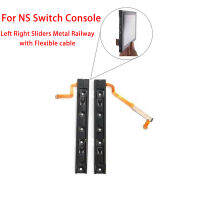 10pcslot Left Right Sliders Metal Railway with Flexible cable For Nintend Switch Console Slider Railway Replacement