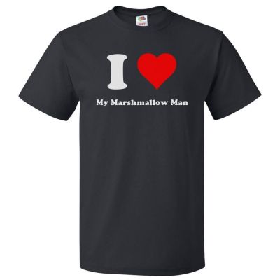 I Love My Marshmallow Man T I Heart My Marshmallow Man Tee