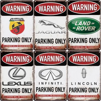 Rust Retro Metal Tin Sign Car Brand Warning Parking Only Signs Garage Club Warning Tin Plate Painting Pin Up Wall Plaques Decor