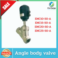 Angle body valve รุ่น EMC10-50A   EMC15-50A    EMC20-50A    EMC25-50A