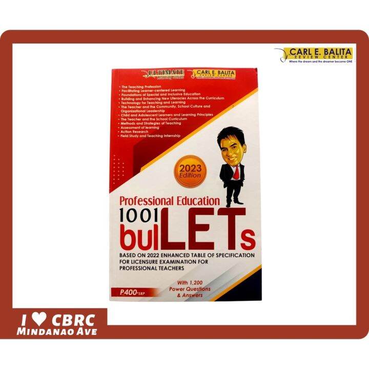 CBRC LET REVIEWER PROFESSIONAL EDUCATION 1001 BULLETS (2023 EDITION ...