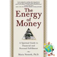 Doing things youre good at. ! The Energy of Money : A Spiritual Guide to Financial and Personal Fulfillment [Paperback] (ใหม่)พร้อมส่ง
