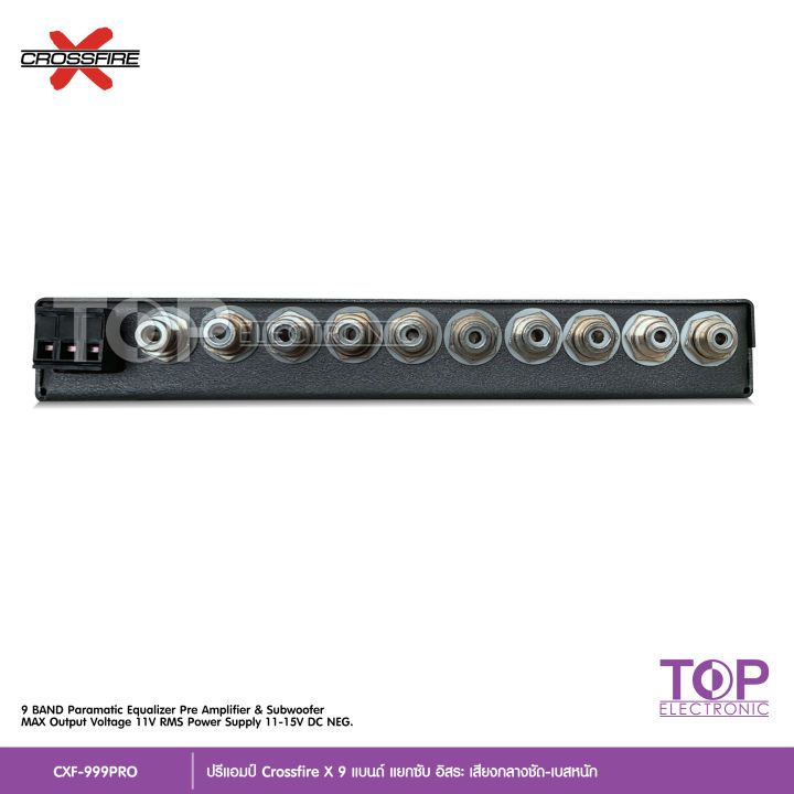 top-crossfire-x-ปรีโม-9แบนด์-cxf-999pro-ปรีแอมป์-ปรีแอมป์ติดรถยนต์-ปรีแอมป์รถยนต์-เครื่องเสียงรถยนต์-เครื่องเสียงติดรถยนต์-ครอสไฟร์-เอกซ์-งานไทย