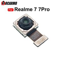 สายดิ้นกล้องด้านหลังสําหรับ Realme 7 Pro 7Pro ส่วนซ่อมโมดูลกล้องขนาดใหญ่ด้านหลัง