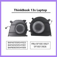 For Lenovo ThinkBook 13s Laptop Cooling Fan BAPA0705R5HY023 BAPA0505R5HY001 BAPB0605R5HY009 DFS150305550T 5F10S13927 5F10S13926