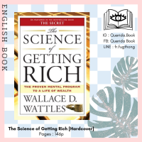 [Querida] หนังสือภาษาอังกฤษ The Science of Getting Rich : Includes the Classic Essay How to Get What You Want by Wallace D. Wattles