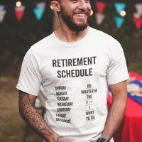 2023 NewRetirement Schedule พิมพ์ T เสื้อตลกของขวัญเกษียณอายุเสื้อสำหรับชายผ้าฝ้ายแท้ไม่มีจางฤดูร้อนฤดูใบไม้ร่วงเสื้อลำลอง Tee