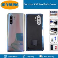 ใหม่กระจกด้านหลังสำหรับ X30 Vivo เคสฝาหลังโทรศัพท์เคสด้านหลังด้านหลังตัวเครื่องอะไหล่อะไหล่ประตูสำหรับ Vivo X30ฝาหลังปิดโทรศัพท์โปร