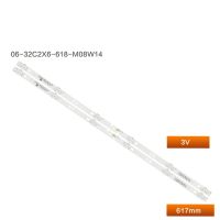 แถบไฟแบล็คไลท์ Led 2ชิ้น/เซ็ตสำหรับ H32L1LE32B3300W Huike HKC 32A 6เมตรแถบไฟ06-32C2X6-618-M08W14