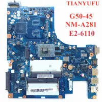 Brand New High Quality ACLU5/ACLU6 NM-A281 For Lenovo G50-45 Laptop Motherboard E2-6110 Integrated DDR3L 100% Fully Tested