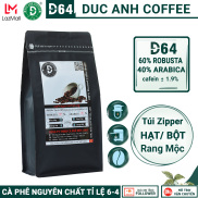Cà Phê Rang Mộc D64 DUC ANH COFFEENguyên Chất dùng Pha Phin