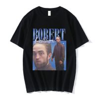 ตลก Robert Pattinson ยืน Meme กราฟิกเสื้อยืดผู้ชาย Tees Tops แขนสั้นแฟชั่นเสื้อยืด Streetwear