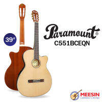 Paramount - C551BCEQN กีตาร์คลาสสิก ไฟฟ้า กีตาร์สายเอ็น หลังบาง ไร้ปัญหาเสียงรบกวนเมื่อต่อเข้าเครื่องขยายเสียง พร้อมกระเป๋า พร้อมสายสะพาย