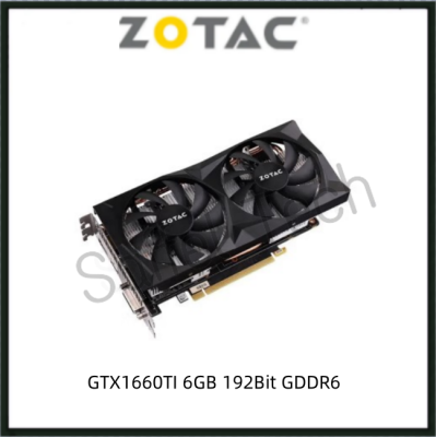 USED ZOTAC GTX1660TI 6GB 192Bit GDDR6 GTX 1660 TI Gaming Graphics Card GPU