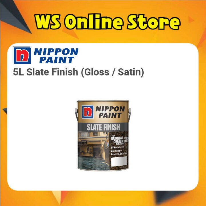 5L Nippon Paint Slate Finish (Gloss / Satin) Lazada