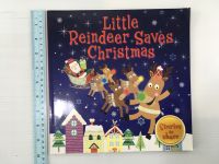 Little Reindeer Saves Christmas by Melanie Joyce หน้งสือปกอ่อนภาษาอังกฤษสำหรับเด็ก (มือสอง)