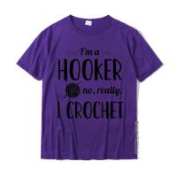Hooker I Crochet Funny Crocheting T Shirt High Quality Men Top T-Shirts Cotton Tops T Shirt Crazy