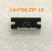 ซิป LA4700 1ชิ้น-18เครื่องขยายเสียงออดิโอใหม่ของแท้