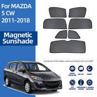 สำหรับ Mazada 5 CW Premacy 2011-2018 Mazda5แม่เหล็กม่านบังแดดรถยนต์โล่ด้านหน้ากระจกม่านด้านหลังหน้าต่างด้านข้างสีอาทิตย์ Visor