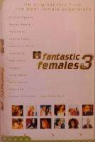 ม้วนเทปเพลง? Fantastic females3 ?ลิขสิทธิ์แท้