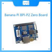 BPI-P2 Zero Cortex A7 Allwinner H2 Quad Core Single-Board คอมพิวเตอร์สนับสนุน IoT และ Smart Home