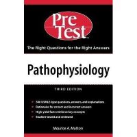 Pathophysiology: Pretest Self-Assessment and Review, 3ed - ISBN 9780071240024 - Meditext