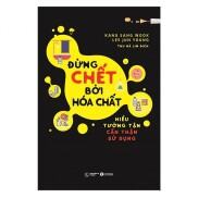 Đừng Chết Bởi Hóa Chất