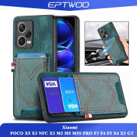 EPTWOO สำหรับ Xiaomi POCO X5 X3 NFC X3 M3 M5 M5S PRO F3 F4 F5 X4 X3 GT กรณีโทรศัพท์ PU หนังกันกระแทกป้องกันลายนิ้วมือออกแบบขนาดใหญ่พิเศษพร้อมที่นั่งการ์ดยีนส์นุ่มปกหลัง SD-D5