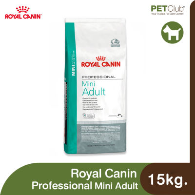 [PETClub] Royal Canin Mini Adult - สุนัขโต พันธุ์เล็ก 15kg.