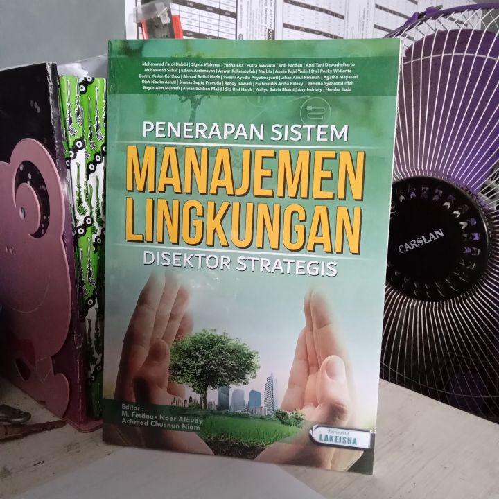 Penerapan Sistem Manajemen Lingkungan Disekto Strategis Lazada Indonesia 0331