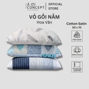 Vỏ Gối Nằm Cotton Hàn Quốc Cao Cấp À Ơi Concept Hoa Văn Size 50x70 cm