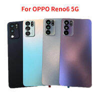 กระจกหลังแบบดั้งเดิมสำหรับ OPPO Reno 6 5G เคสปลอกหุ้มช่องหลังฝาหลังพร้อมชิ้นส่วนฝาครอบเลนส์กล้อง