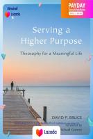 Serving a Higher Purpose : Theosophy for a Meaningful Life [Paperback](ใหม่) หนังสืออังกฤษพร้อมส่ง