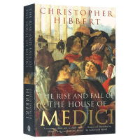 The Rise and Fall of the House of Medici