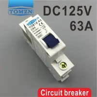 1P 63a Dc 125V เบรกเกอร์ Mcb