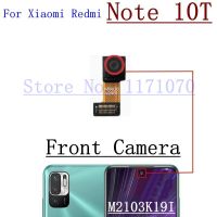 กล้องหน้าหลังของแท้สำหรับ Xiaomi Redmi Note 10S 10T 5G โมดูลกล้องเซลฟี่ด้านหน้าด้านหลังอะไหล่ซ่อมเฟล็กซ์