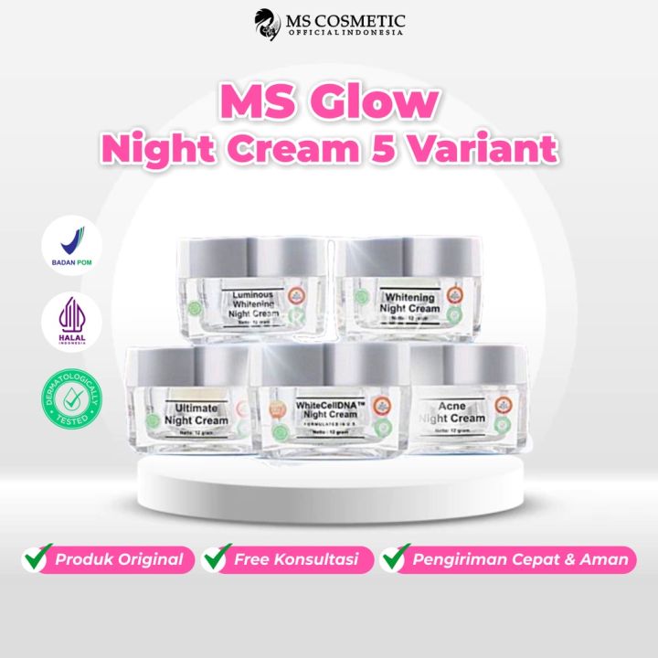 Ms Glow Night Cream Krim Malam Pelembab Wajah Variant Ekstra Whitening Acne Ultimate Luminous
