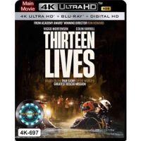 4K UHD หนังใหม่ Thirteen Lives สิบสามชีวิต