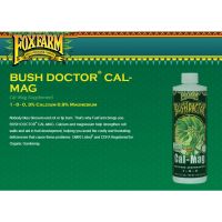 [ready stock][พร้อมส่ง] Fox Farm ปุ๋ยกัญ Bush Doctor Cal-Mag ขนาด 500ml  ขวดแท้จาก USA บำรุงต้นไม้ เร่งใบ น้ำหมัก ปุ๋ยมีบริการเก็บเงินปลายทาง