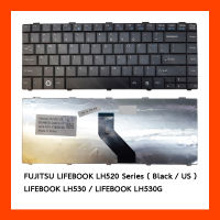 Keyboard FUJITSU LIFEBOOK LH520 LH530 LH530G Black Eng แป้นอังกฤษ ฟรีสติกเกอร์ ไทย-อังกฤษ