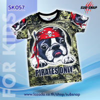 SNAPCAT SK057 เสื้อยืดเด็กอายุ 4-10 ปี เสื้อแฟชั่นเด็ก เสื้อยืดคอกลม เสื้อผ้าแฟชั่น เสื้อยืดพิมพ์ลาย Pirates Only