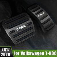 สำหรับ Volkswagen VW T-ROC T ROC 2017 2018 2019 2020อุปกรณ์เสริมสำหรับรถยนต์อลูมิเนียมคันเร่งเบรคกันลื่น