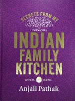 หนังสือ อาหาร อินเดีย ภาษาอังกฤษ SECRETS FROM MY INDIAN FAMILY KITCHEN 221Page