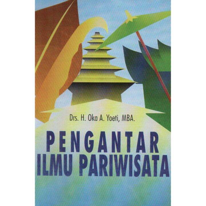 Buku Pengantar Ilmu Pariwisata | Lazada Indonesia