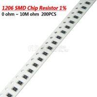 200ชิ้น1% 1206ตัวต้านทาน SMD 0R ~ 10ม. 1/4W 0 0.1 1 10 100 150 220 330โอห์ม1K 2.2K 10K 100K 0R 1R 10R 100R 150R 330R 220R 1ม. 10M