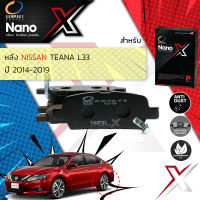 &amp;lt; Compact เกรดท็อป รุ่นใหม&amp;gt;  ผ้าเบรคหลัง ผ้าดิสเบรคหลัง NISSAN Teana L33 ปี 2014-2020 Compact NANO X DEX 655 ปี 14,15,16,17,18,19,20, 57,58,59,60,61,62,63