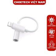 Cáp chuyển Lightning Sang Audio 3.5mm Choetech AUX005 Hàng chính hãng