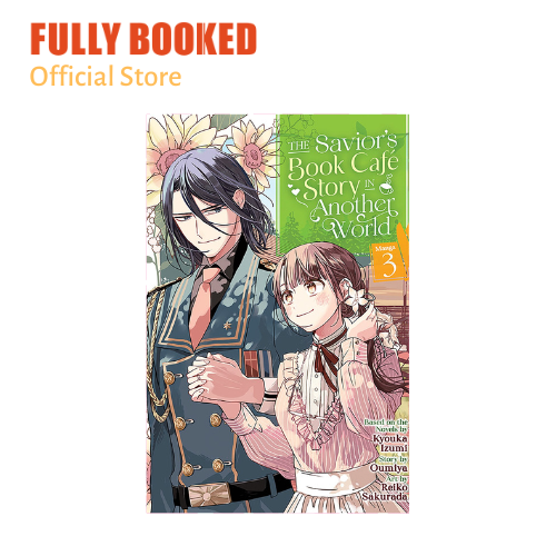 The Savior's Book Café Story in Another World, Manga Vol. 3 (Paperback