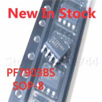 5PCS/LOT PF7903BS PF7903 SOP-8 LCD power management IC chip In Stock NEW original IC