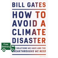 A happy as being yourself !  How to Avoid a Climate Disaster : The Solutions We Have and the Breakthroughs We Need -- Hardback [Hardcover]